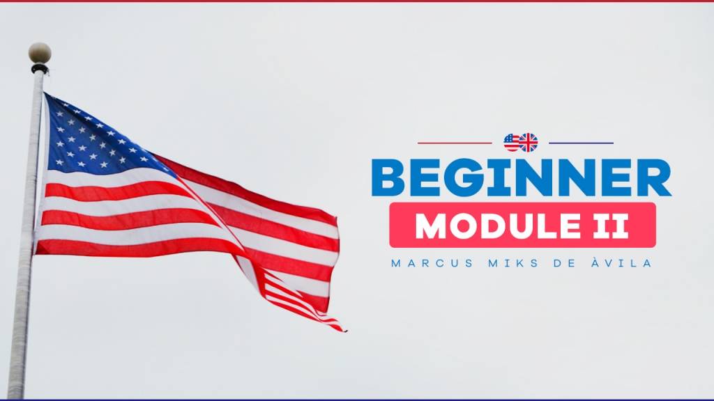 English Course - Beginner Module II